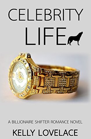Celebrity Life (Kindle Edition)
