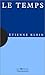 Le Temps by Étienne Klein Le Temps by Étienne Klein