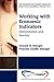 Working with Economic Indicators: Interpretation and Sources (Economics and Finance Collection)