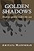 Golden Shadows (1)