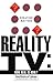 Reality TV: How Real Is Real