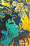God of Clay by Ryan  Campbell