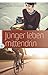 Jünger leben mittendrin (German Edition)