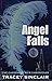 Angel Falls (Cassandra Bick Chronicles Book 3)