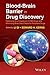 Blood-Brain Barrier in Drug Discovery by Li Di