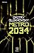 Metro 2034 (Metro, #2)