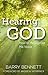 Hearing God by Barry Bennett