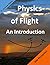 Physics of Flight: An Intro...