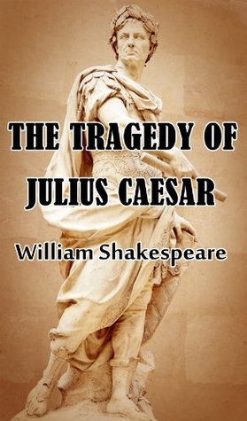 The Tragedy of Julius Caesar