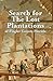 Search for The Lost Plantations of Flagler County Florida (Old Kings Road)