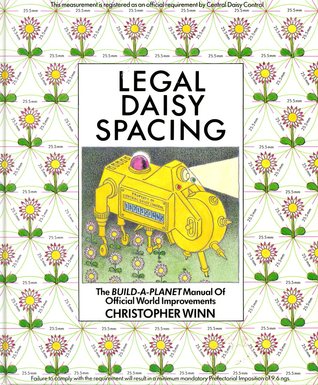 Legal Daisy Spacing: The Build-A Planet Manual of Official World Improvements