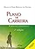 Plano de Carreira: Foco no ...