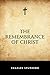 The Remembrance of Christ