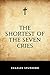 The Shortest of the Seven Cries