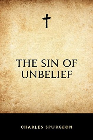 The Sin of Unbelief