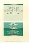 Personality and the Prediction of Behavior