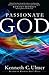 Passionate God by Kenneth C. Ulmer