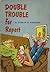 Double Trouble for Rupert by Ethelyn M. Parkinson
