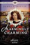 Alarmingly Charming by Debra E. Marvin