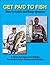 Get Paid to Fish: How to Ca...