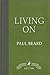 Living On: How Consciousnes...