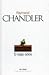 El largo adiós by Raymond Chandler El largo adiós by Raymond Chandler