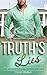 Truth's Lies (Unforgettable...