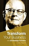 Transform Your Business with Dr.Deming's 14 Points