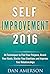 Self-Improvement 2016: 44 T...