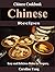 Chinese Recipes: Easy and D...