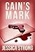 Cain's Mark (Laura Cahill B...