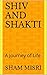 Shiv and Shakti: A Journey ...