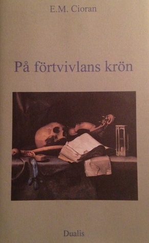 På förtvivlans krön