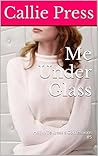 Me Under Glass: Hot Wife Lyssa's Confessions #5