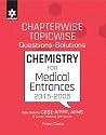 Chapterwise-Topicwise Questions-Solutions CHEMISTRY for Medical Entrances Chapterwise-Topicwise Questions-Solutions CHEMISTRY for Medical Entrances