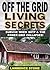 Off the Grid Living Secrets: SURVIVE WHEN SHTF & THE POWER GRID COLLAPSES!