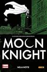 Moon Knight, Vol. 3 by Cullen Bunn