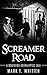 Screamer Road: A Southern Gothalyptic Tale (Screamer Road Series Book 1)