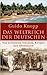 Das Weltreich der Deutschen