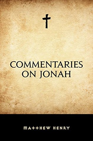 Commentaries on Jonah (Kindle Edition)