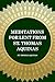 Meditations for Lent from St. Thomas Aquinas