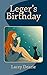 Leger's Birthday (The Leger...