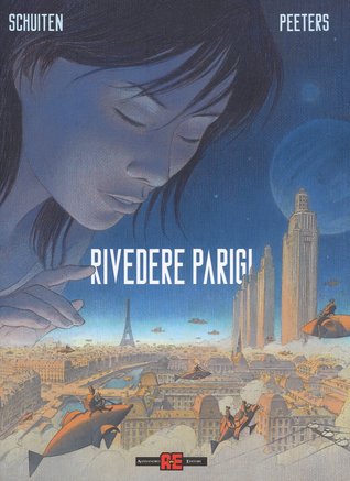 Rivedere Parigi (tomo #1)
