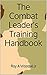 The Combat Leader's Handbook