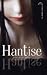 Hantise (Hachette romans) (French Edition)
