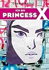 Ich bin Princess X