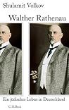 Walther Rathenau:...