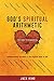 God's Spiritual Arithmetic:...