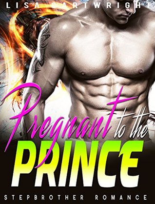 Pregnant To The Prince (Kindle Edition)