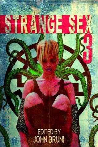 Strange Sex 3 (Kindle Edition)